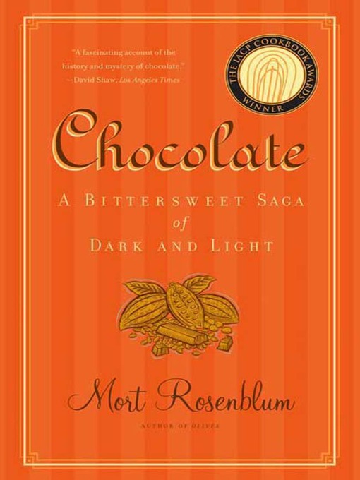 Title details for Chocolate by Mort Rosenblum - Wait list